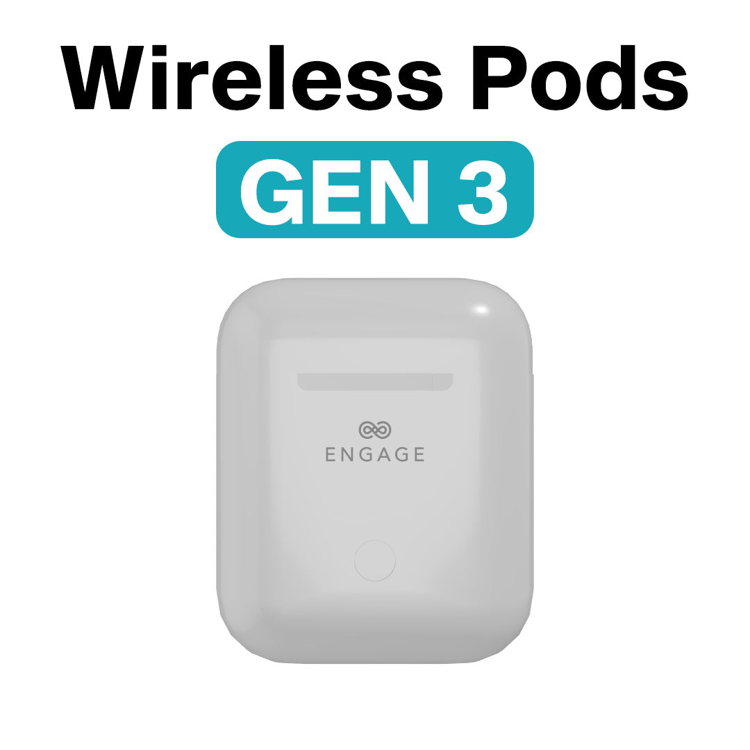 ENGAGE WIRELESS PODS GEN 3